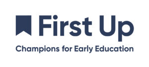 First Up Champions for Early Education